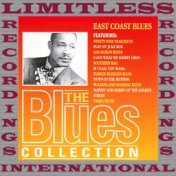 East Coast Blues (The Blues Collection, HQ Remastered Version)