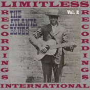 The Atlanta Blues, Vol. 2 (HQ Remastered Version)