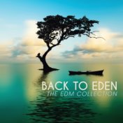 Back to Eden: The EDM Collection