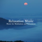 Free Relaxation Music: Music for Meditation and Relaxation