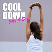 Cool Down Jazz & Soul