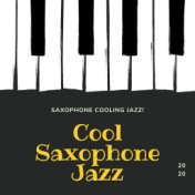 Saxophone Cooling Jazz