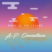 Dawn of the Future