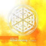 432 Hz Active Healing Chakra (Miracle Meditation, Binaural Beats & Isochronic Tones)