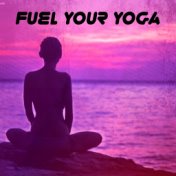 Fuel Your Yoga
