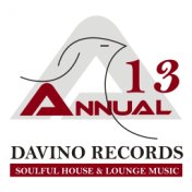 Davino Records Annual 13 (Soulful House & Lounge Music)