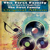 The First Family (Original Album)
