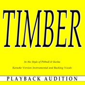 Timber (In the Style of Pitbull & Kesha) (Karaoke Version)