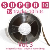 Super 10: Vol. 3 (10 Tracks, 10 Hits)