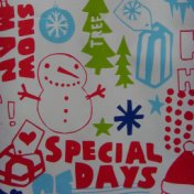 Special Days (Vom Himmel Hoch, Da Komm Ich Her)