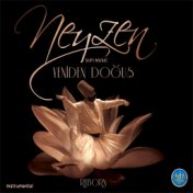 Neyzen / Yeniden Doğuş (Instrumental)