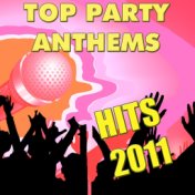 Top Party Anthems: Hits 2011