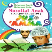 Murottal Anak Al Quran Juz 30 - Juz Amma