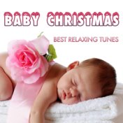 Baby Christmas: Best Relaxing Tunes for Newborns and Toddlers to help them Relax and Get Through the Night with Piano Music