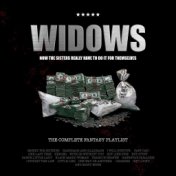 Widows - The Complete Fantasy Playlist