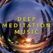 Deep Meditation Music for Getting Work Done