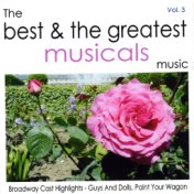 The Best & The Greatest Musicals Vol. 3