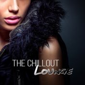 The Chillout Lounge - Best Chillout & Lounge Music 2015, Instrumental Electronic Music, Summertime, Total Relax, Rest, Party Mus...