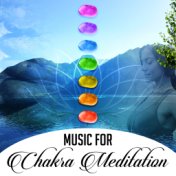 Music for Chakra Meditation – Soothing Waves of Calmness, Meditation Sounds, Buddha Lounge, Soul Harmony, Spirit Free
