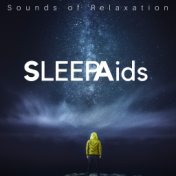 Sleep Aids - Sounds of Relaxation