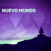 Nuevo Mundo - Música SPA para Masaje y Relajación Ejercicios, Relaje Su Cuerpo y Su Alma Usando Aromaterapia, Sonidos de la Natu...