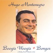 Boogie Woogie + Bongos (Analog Source Remaster 2016)