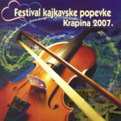 Festival Kajkavske Popevke - Krapina 2007