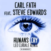 Humans Cry (Leo Curiale Remix)