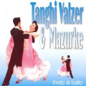 Tanghi Valzer & Mazurke 2