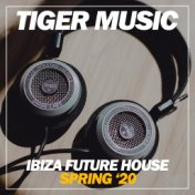 Ibiza Future House Spring '20
