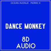 Dance Monkey (8D Audio)