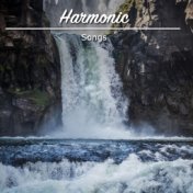 13 Harmonic Songs for Rejuvenation