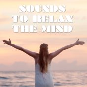 14 Sounds to Relax the Mind