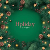 Holiday Songs – Christmas Instrumental Music for Yuletide Season