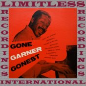 Gone, Garner, Gonest (HQ Remastered Version)