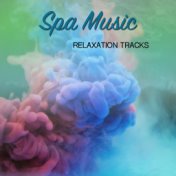 18 Spa Music Relaxation Tracks