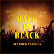 Back In Black – Alt Rock Classics