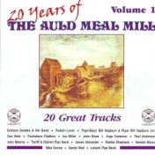 20 Years Of The Auld Meal Mill Volume 1