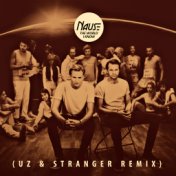The World I Know (UZ & Stranger Remix)
