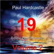 19 Below Zero Remixes Volume 2