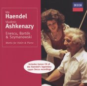 Enescu/Bartók/Szymanowski etc.: Works for Violin & Piano
