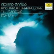 Strauss, R.: Also sprach Zarathustra; Till Eulenspiegel; Don Juan