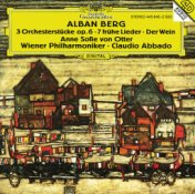 Berg: Seven Early Songs / Wine / Three Pieces for Orchestra