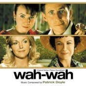 Wah-Wah (Original Motion Picture Soundtrack)