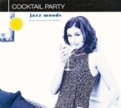 Jazz Moods: Cocktail Party