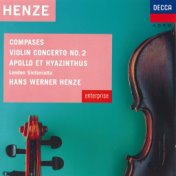 Henze: Compases; Violin Concerto No.2 etc