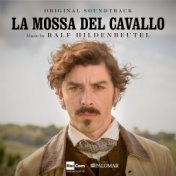 La mossa del cavallo (Original Motion Picture Soundtrack)