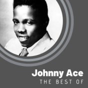 The Best of Johnny Ace