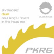 Duel (Paul King's F*cked In The Head Mix)