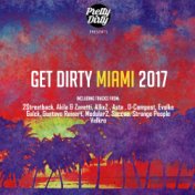 Get Dirty Miami 2017